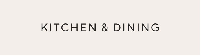 Kitchen & Dining