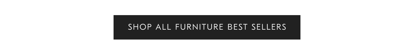 Shop all furniture best sellers