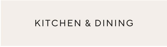 Kitchen & Dining