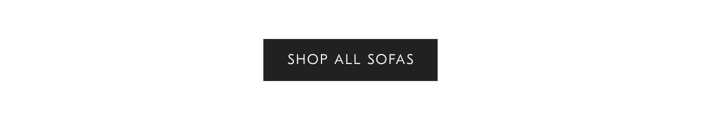SHOP ALL SOFAS