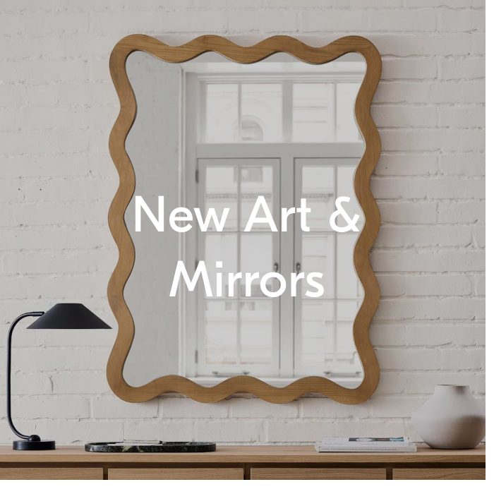 New Art & Mirrors