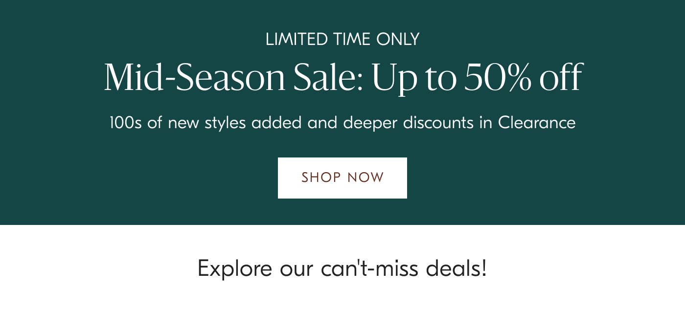 Mid-Season Sale: Up to 50% off