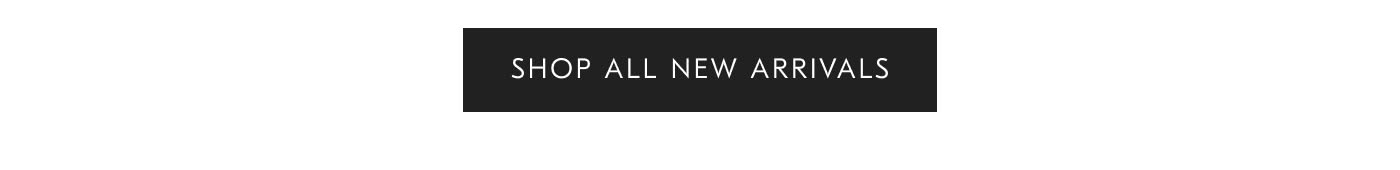 Shop all New Arrivals