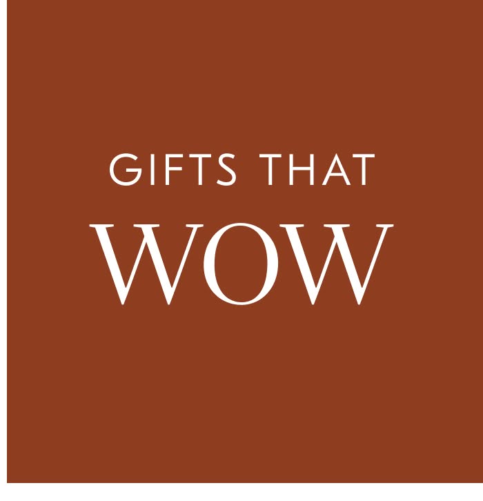 Gifts that WOW