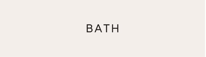 Bath