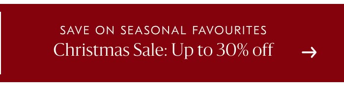Christmas Sale: Up to 30% off
