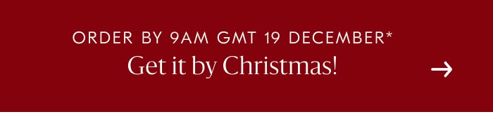 Order by 12PM AEDT 22 December* | Get it by Christmas!