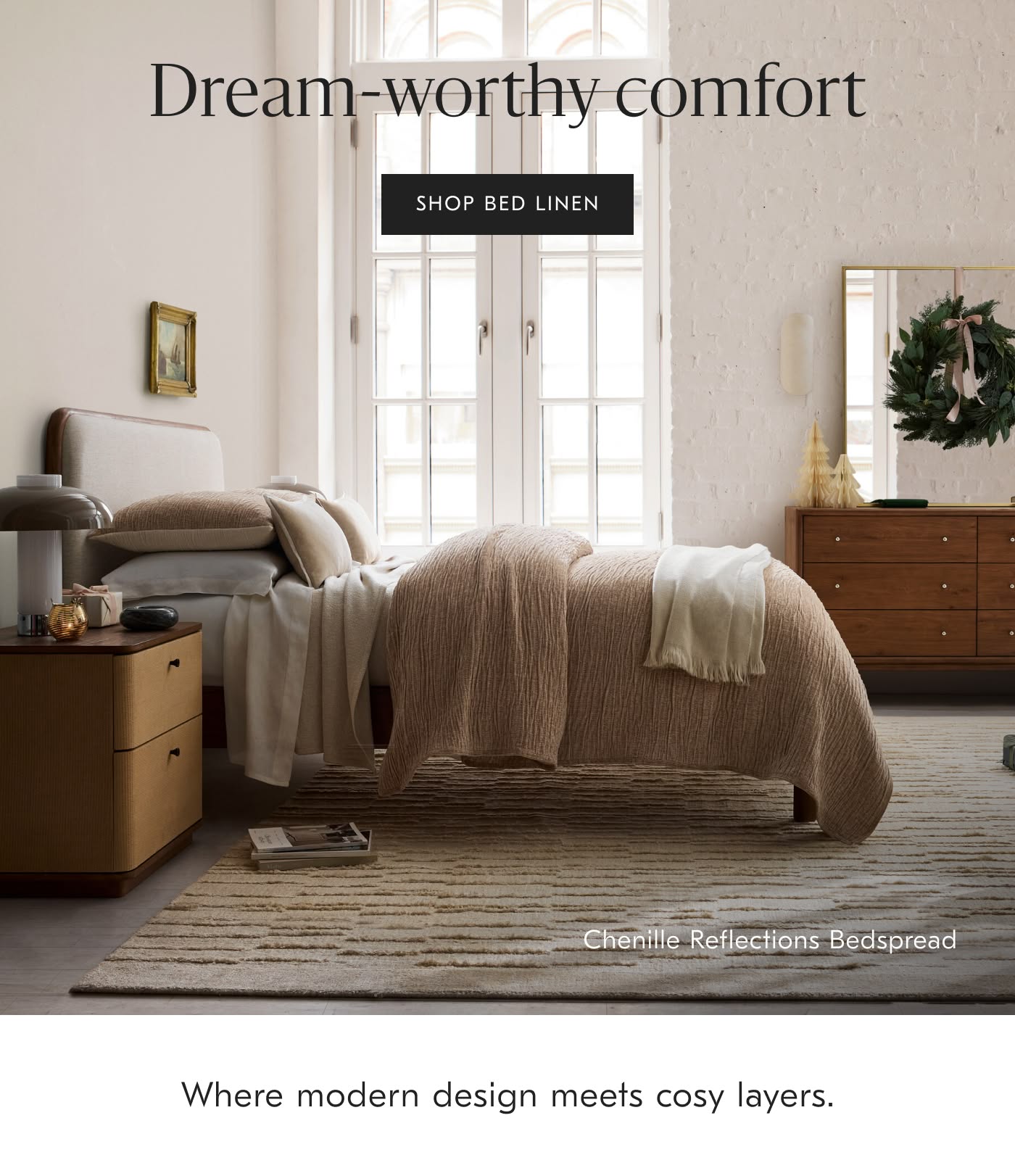 Dream-worthy Comfort