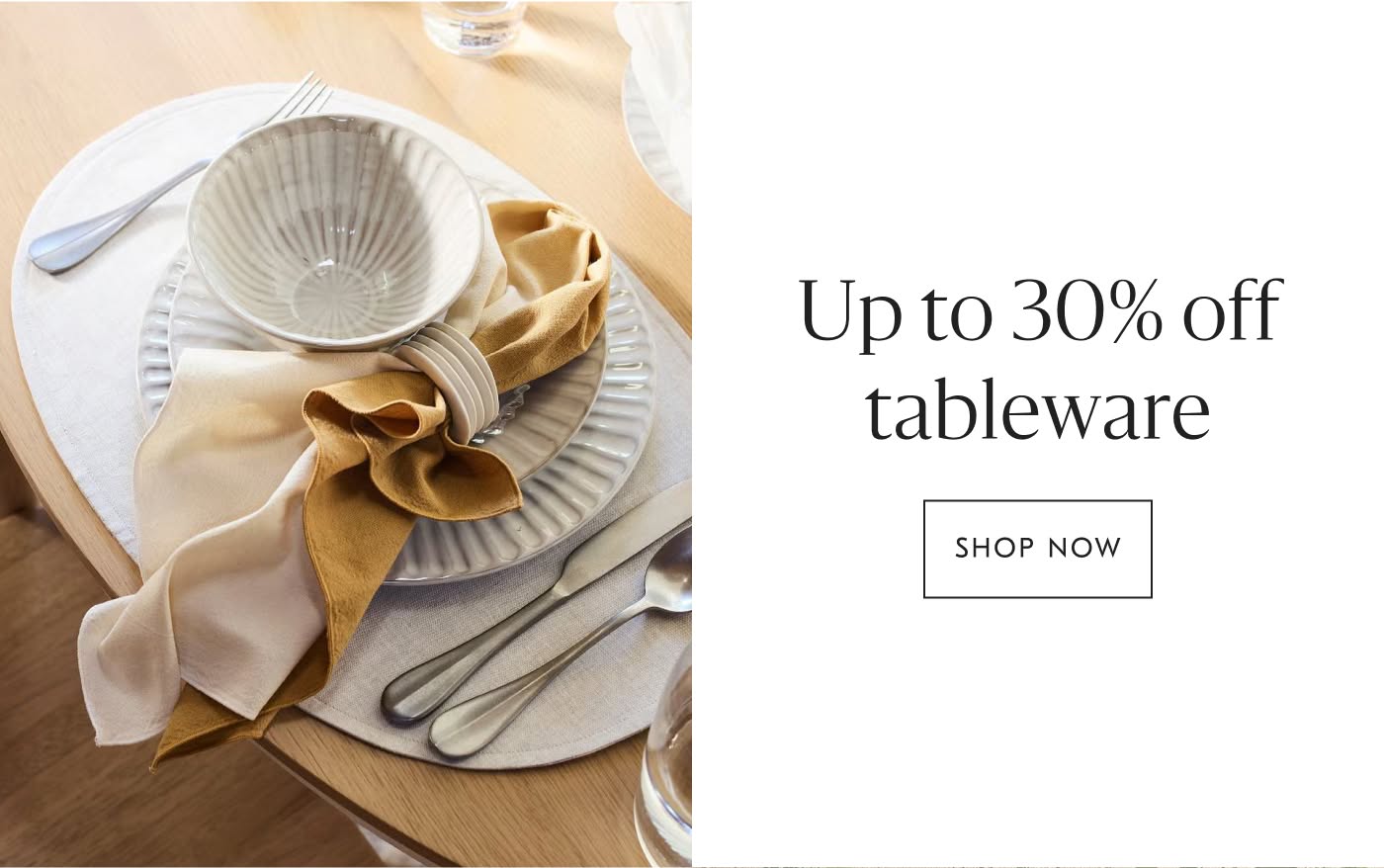 Up to 30% off tableware