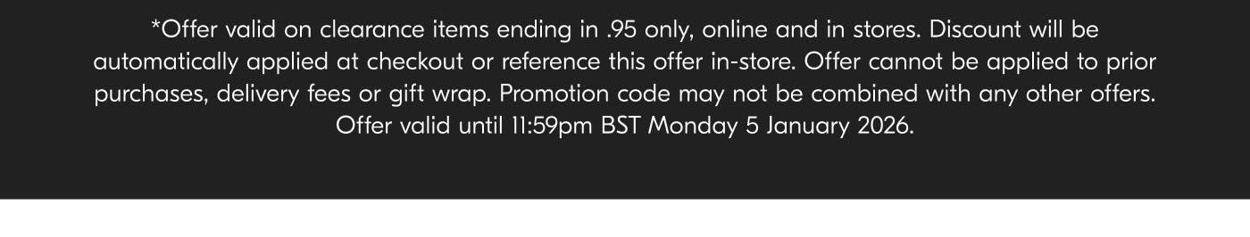 *Home Delivery in Greater London. All transit times are estimates and not guaranteed. For more information, please see our Delivery information.