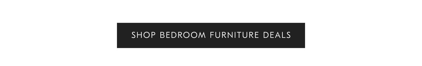 Shop Bedroom Furniture Deals