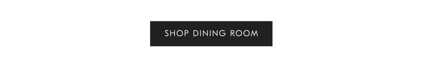 Shop Dining Room