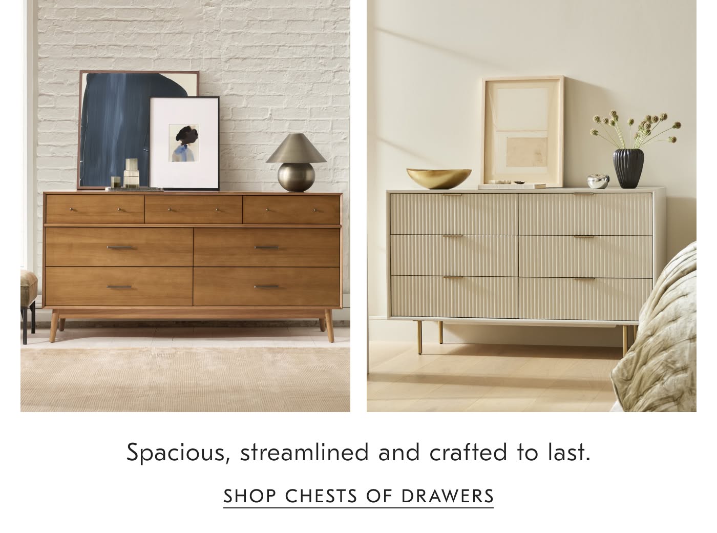 Spacious, streamlined and crafted to last - Shop Chests of Drawers