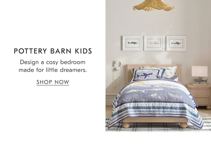 Pottery Barn Kids | Design a cosy bedroom made for little dreamers - Shop Now