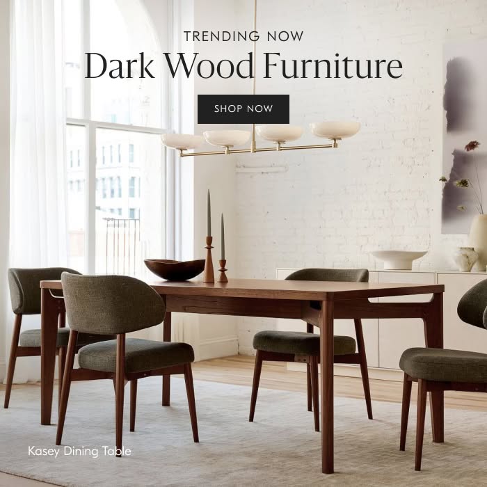 Trending Now: Dark Wood Furniture - Shop Now