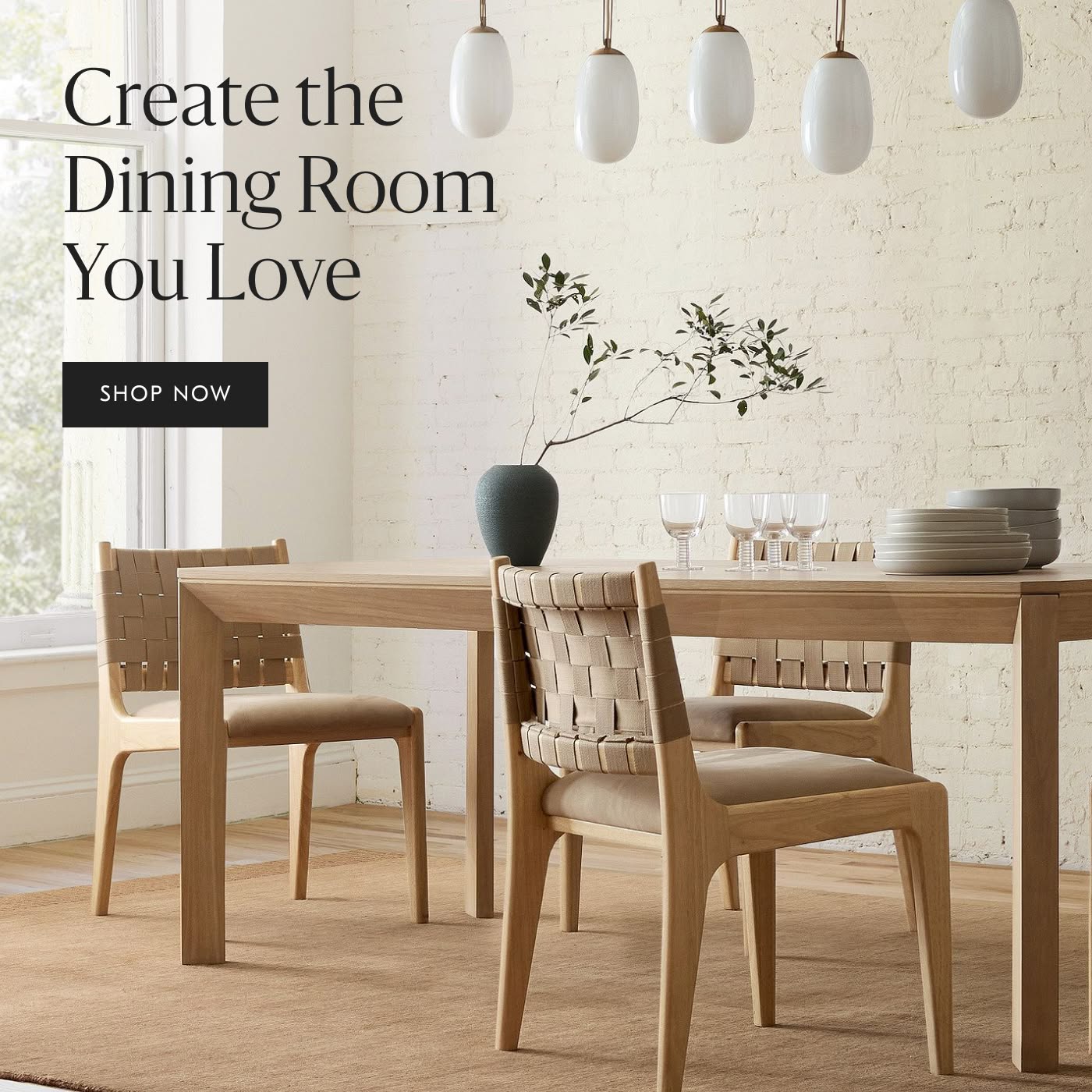 Create the Dining Room You Love - Shop Now