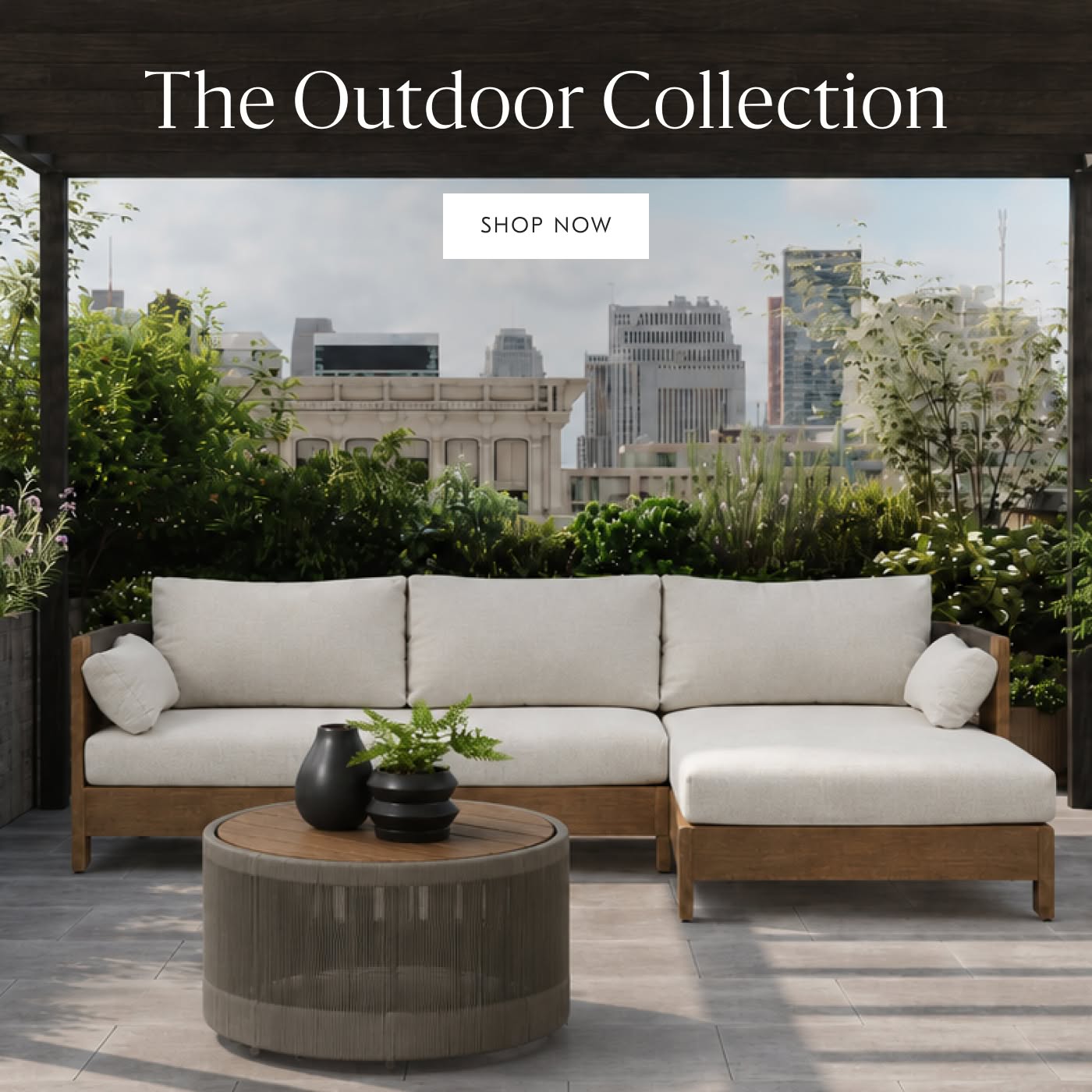The Outdoor Collection - Shop Now