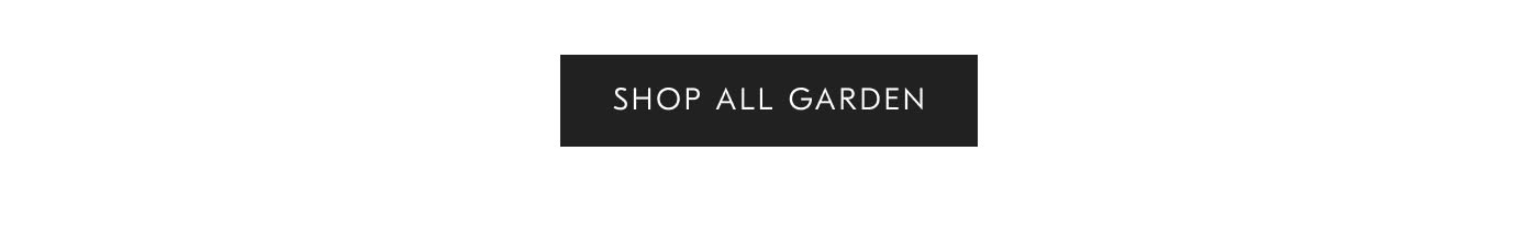 Shop all Garden