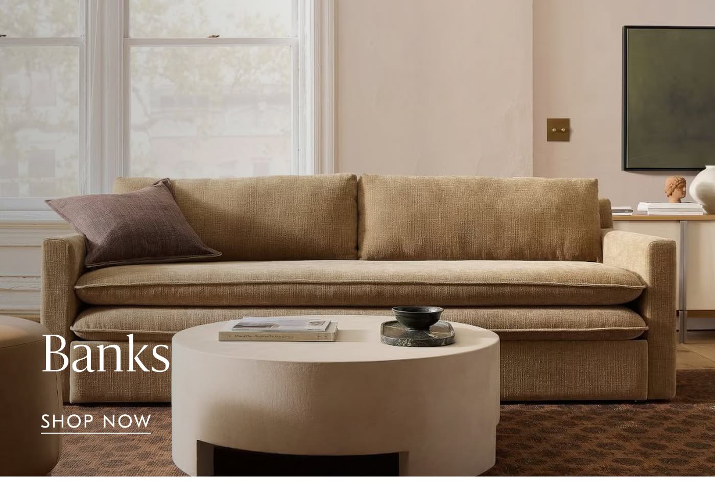 Banks - Shop Now