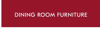 Dining Room Furniture