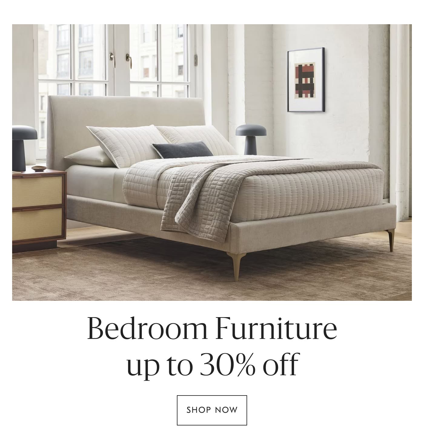 Bedroom Furniture up to 30% off - Shop Now