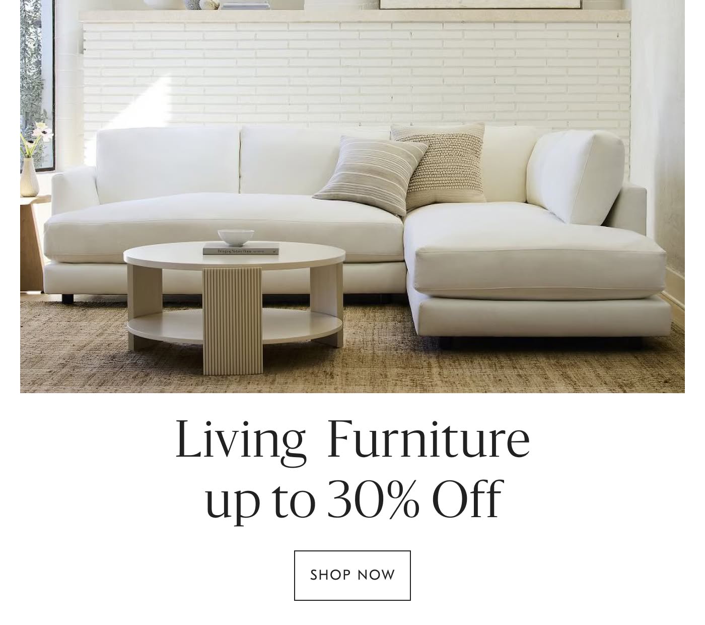 Living Furniture up to 30% off - Shop Now