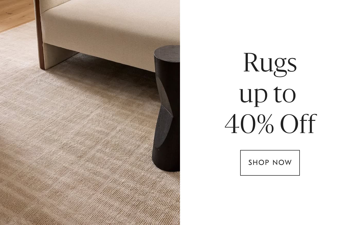 Rugs up to 40% off - Shop Now