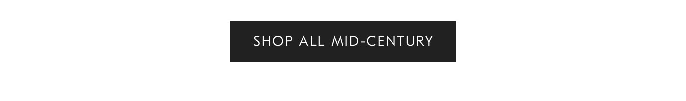 Shop all Mid-Century