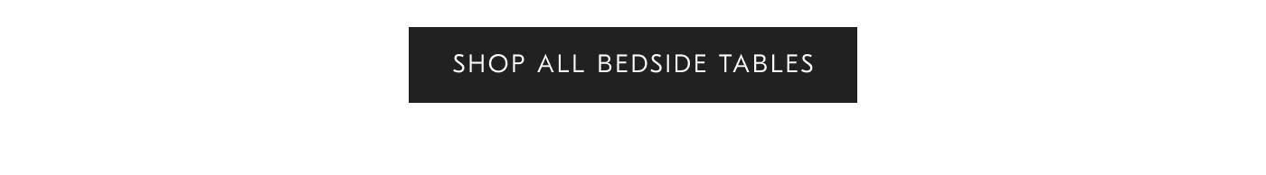 Shop all Bedside Tables