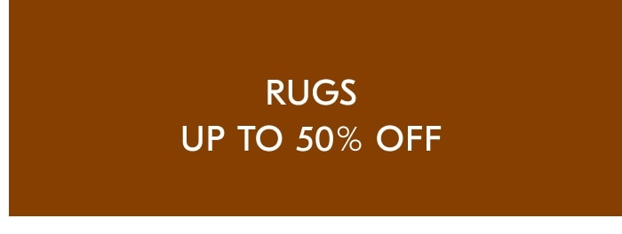 Rugs - Up to 50% off