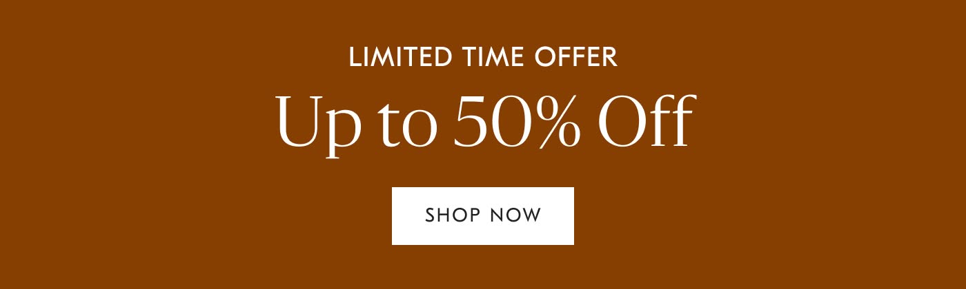 Limited Time Offer: Up to 50% off - Shop Now