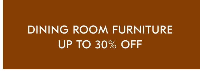 Dining Room Furniture: Up to 30% Off