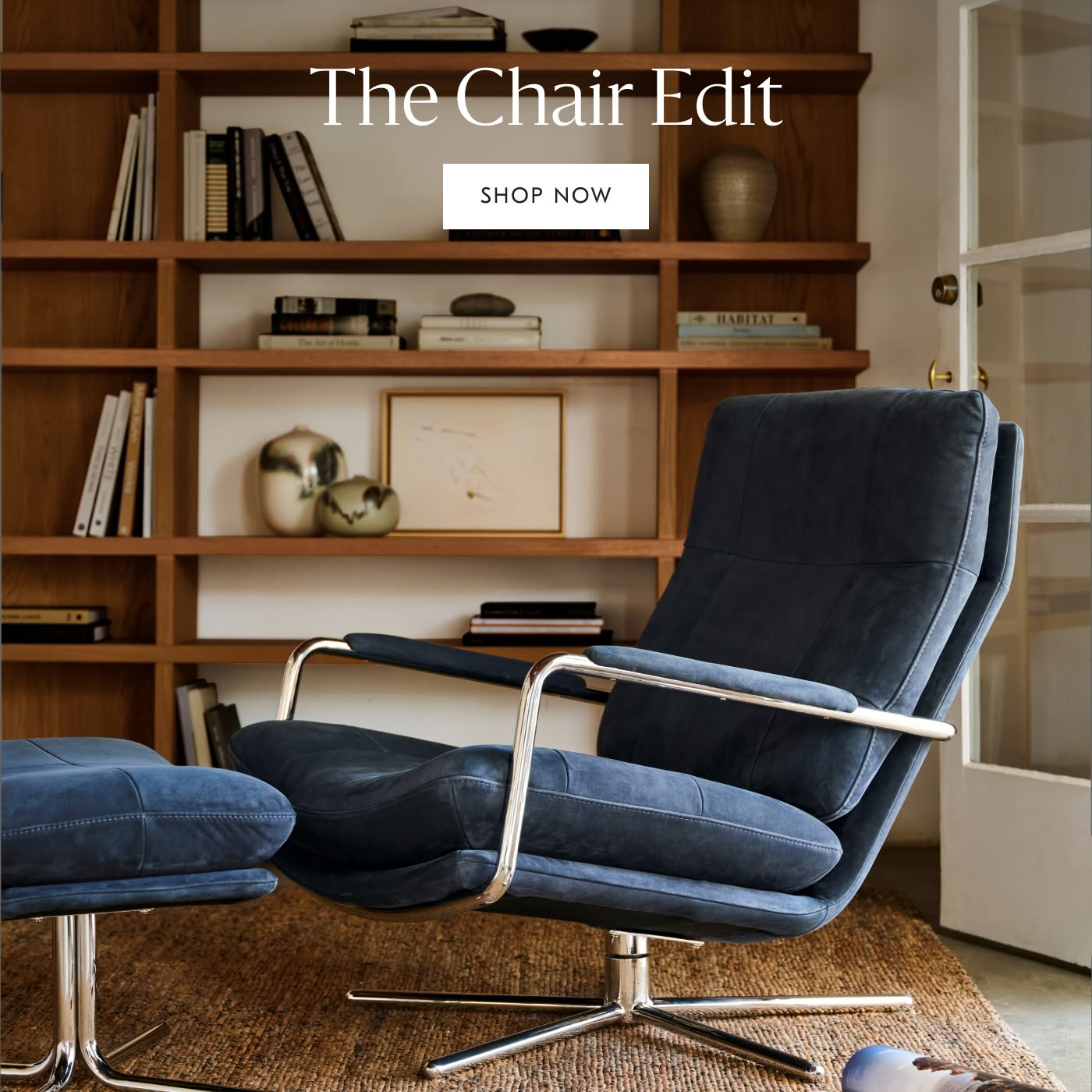 The Chair Edit - Shop Now