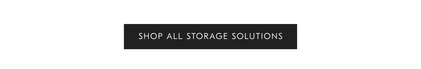 Shop all Storage Solutions