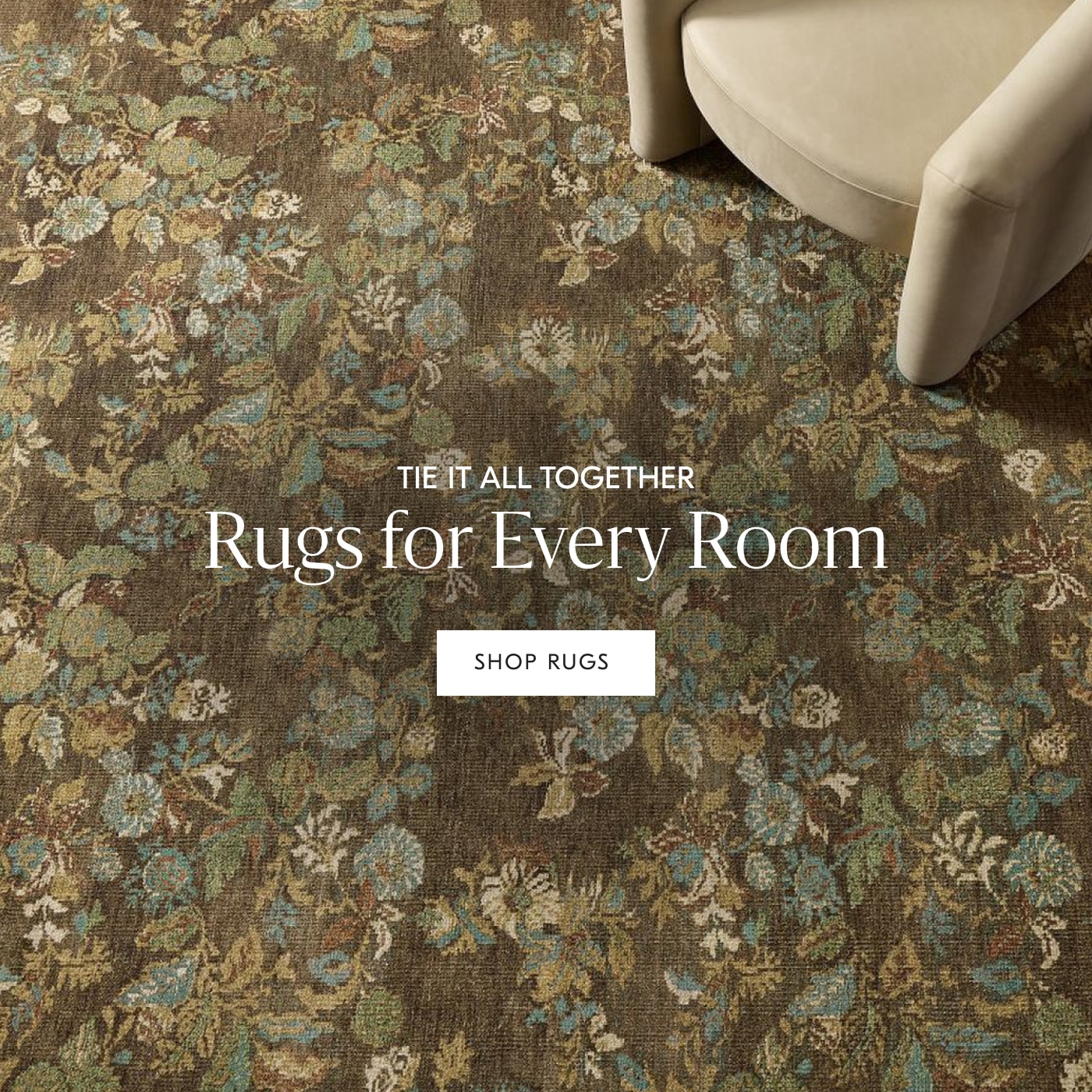 Tie It All Together | Rugs For Every Room | Shop Rugs