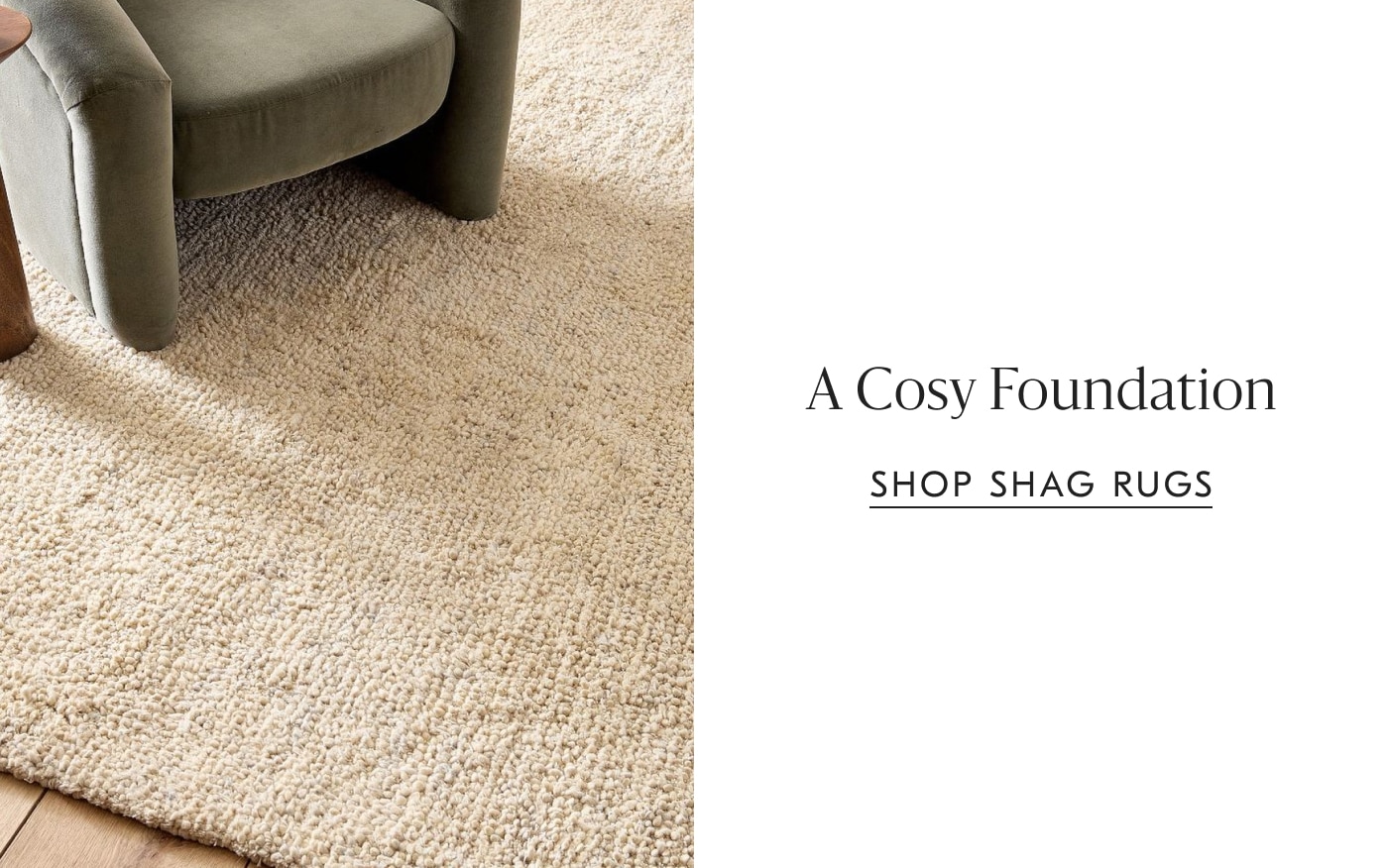 A Cosy Foundation | Shop Shag Rugs